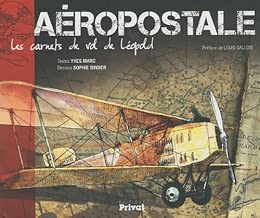 Download Aéropostale, les carnets de vols de Léopold PDF