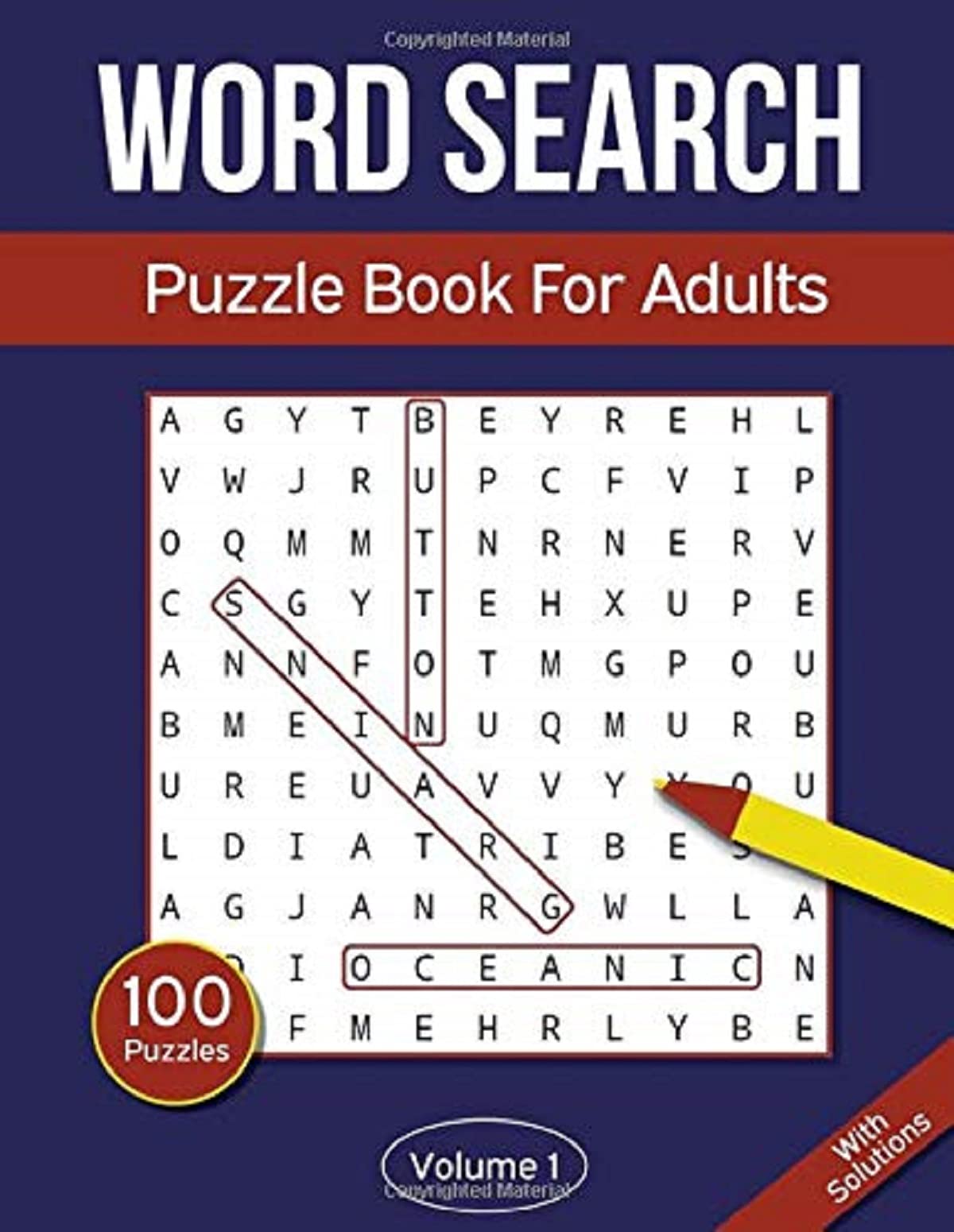 Word Search Puzzle Book For Adults: Word Search Book With 2000 Hidden Words in 100 Word Puzzles - Volume 1
