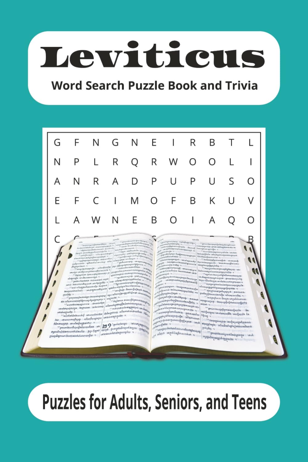 Leviticus Word Search Puzzle Book: ord Searches with Easy to Read Print about the Book of Leviticus, the Bible, and Trivia Questions | 6x9 inches, 118 ... Sunday School Classes, and Free Times