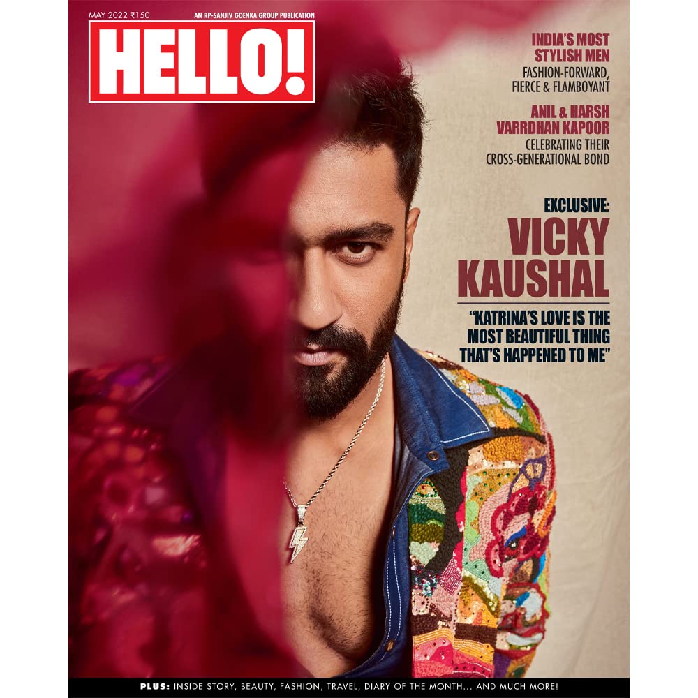 HELLO! 1ST MAY 2022 ISSUE - INDIA’S MOST STYLISH MEN