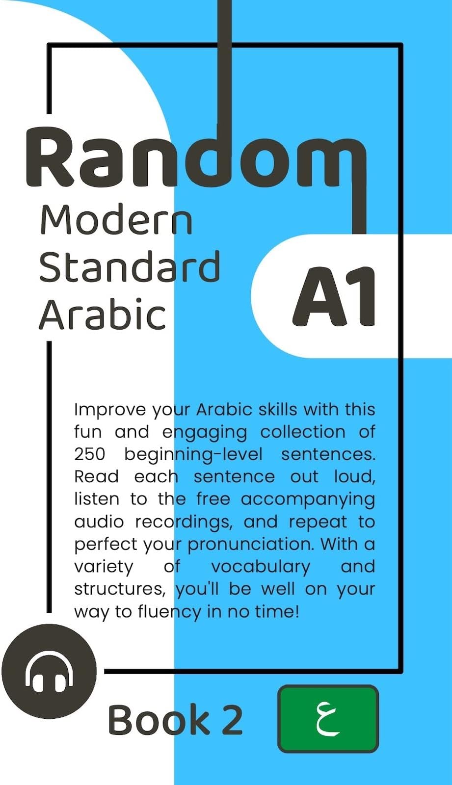 Random Modern Standard Arabic A1 (Book 2)