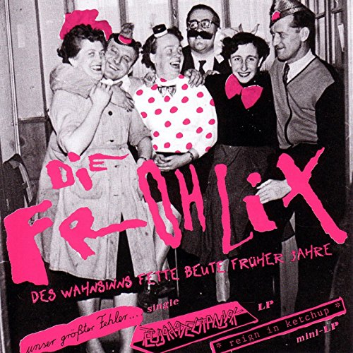 Die Frohlix