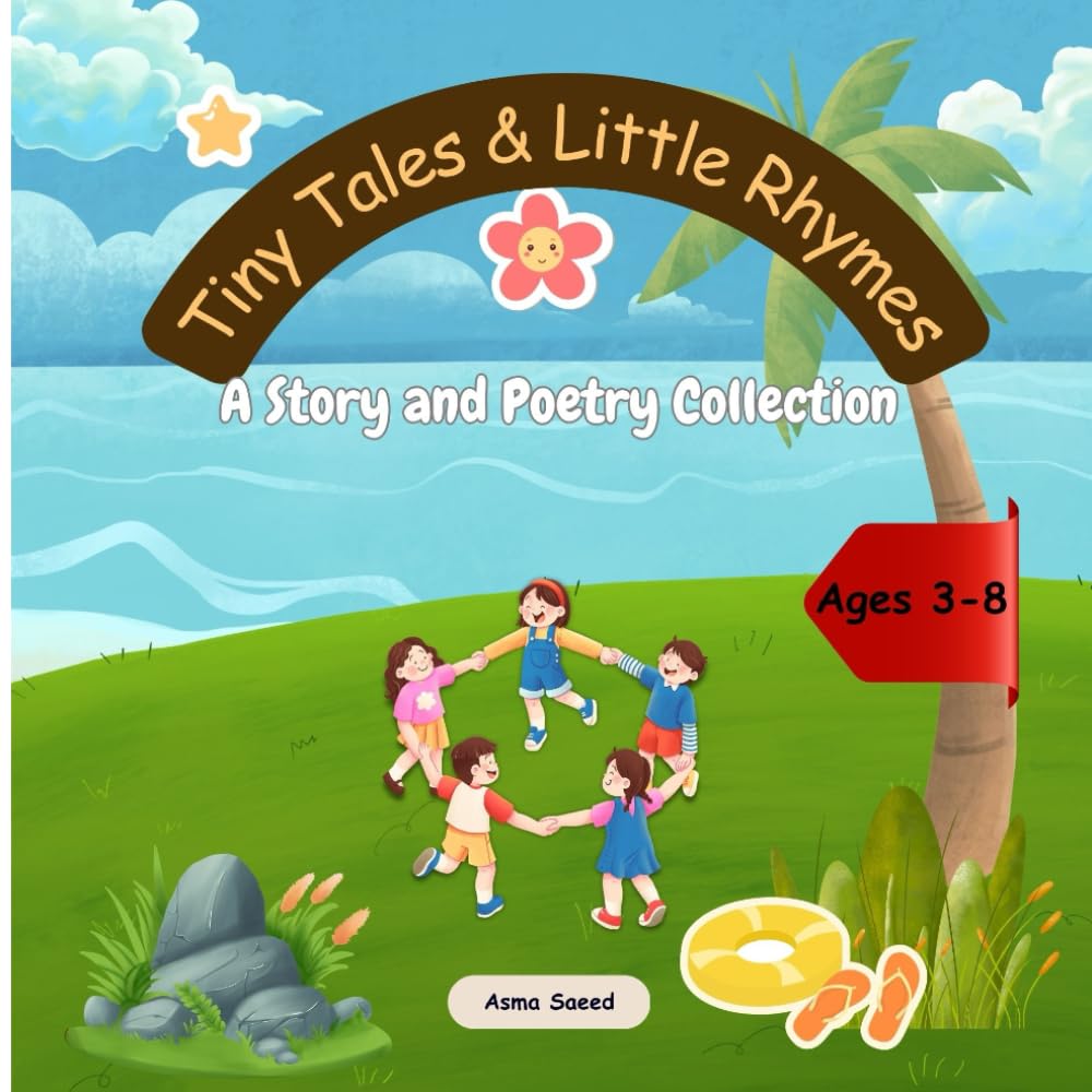 Tiny Tales & Little Rhymes: A Story and Poetry Collection