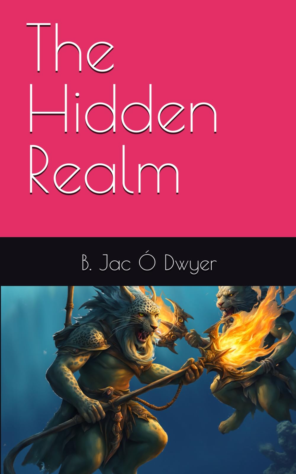 The Hidden Realm (Tales of Tirnannóg)