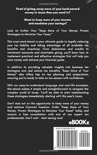 Keep More of Your Money: Proven Strategies to Minimize Your Taxes