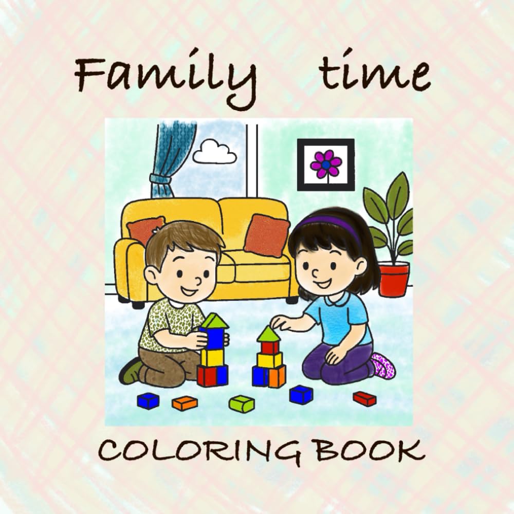 Family Time: COLORING BOOK