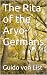 The Rita of the Aryo-Germans