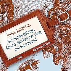 Der Hundertjährige, der aus dem Fenster stieg und verschwand Titelbild