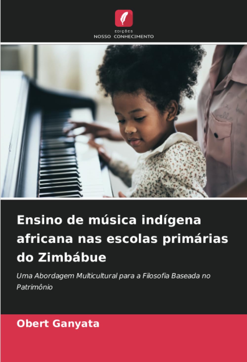 Musique indigène africaine comment l'enseigner au primaire au Zimbabwe