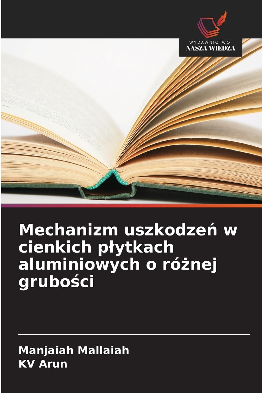 Mechanizm uszkodze¿ w cienkich p¿ytkach aluminiowych o ró¿nej grubo¿ci