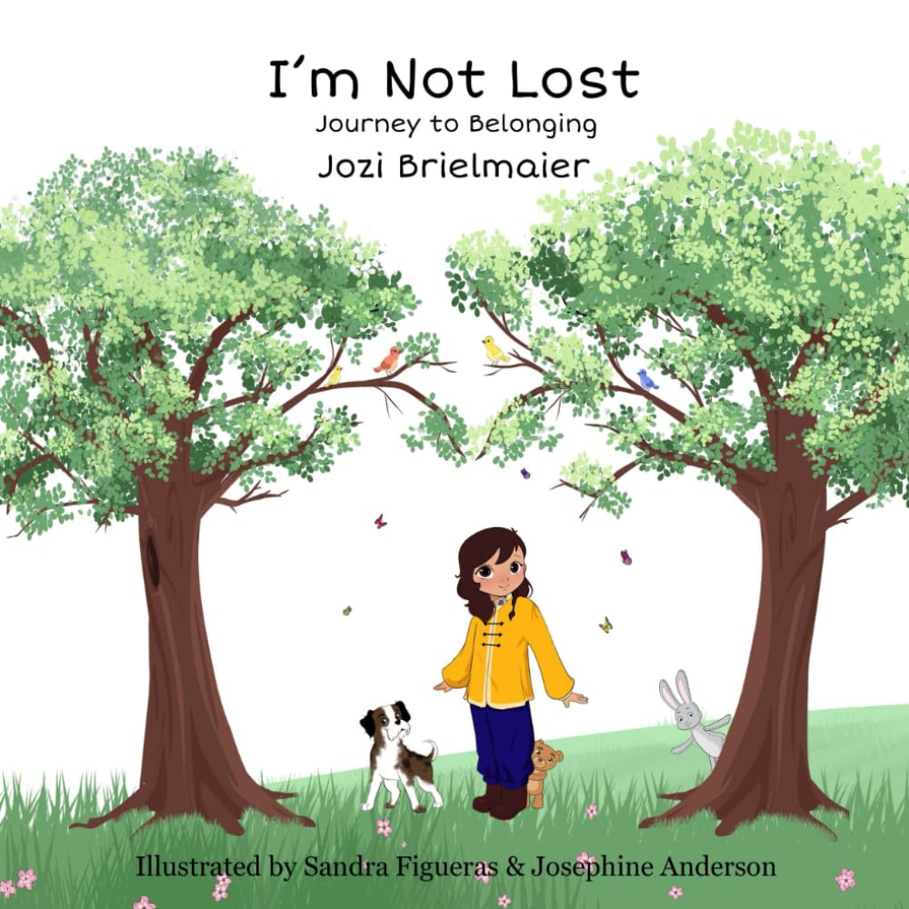 I'm Not Lost: Journey to Belonging