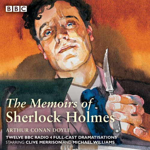 Buy Sherlock Holmes: The Memoirs of Sherlock Holmes: Classic Drama from the BBC Archives — BookShops.in