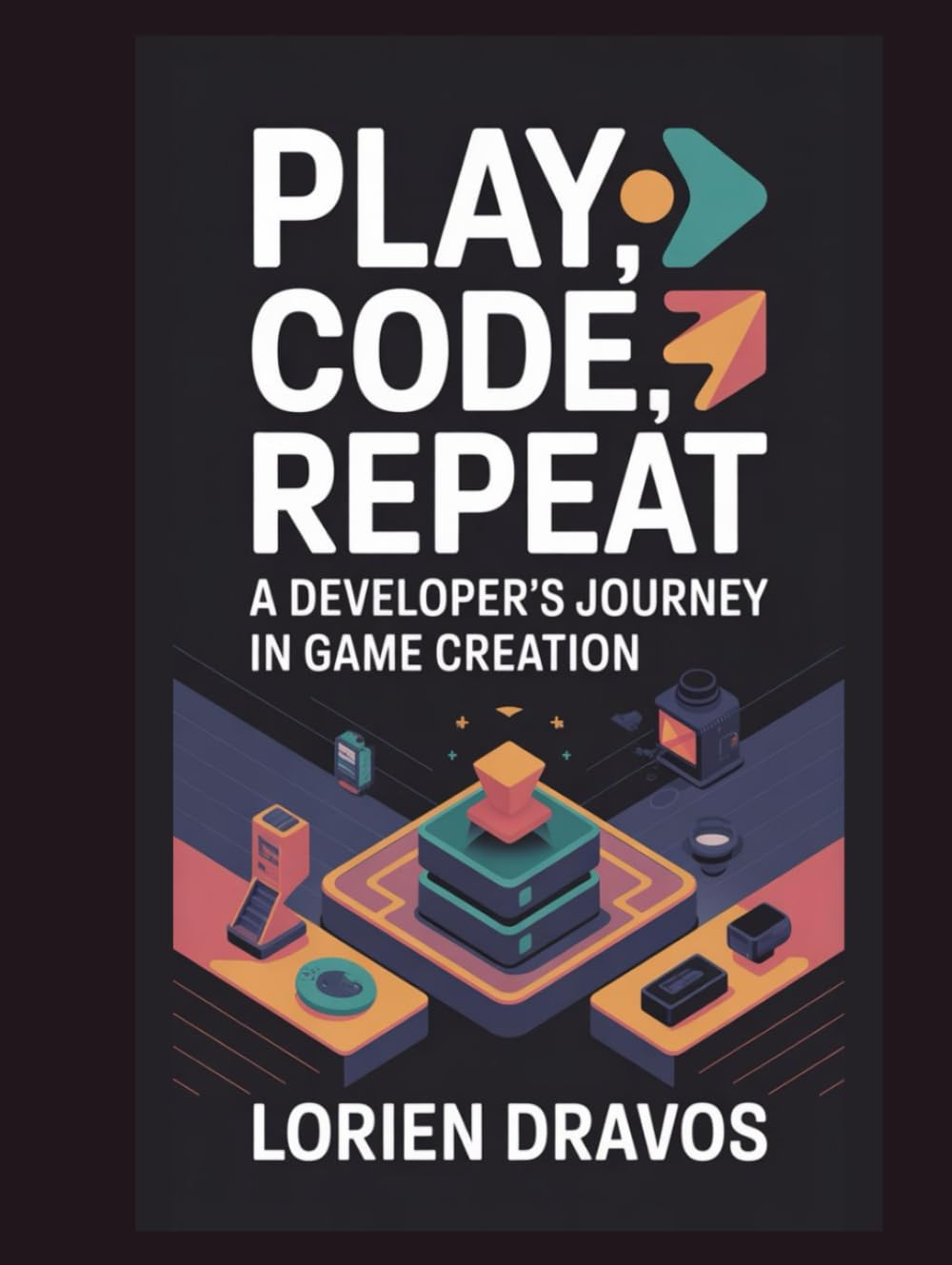 Play, Code, Repeat: A Developer's Journey in Game Creation