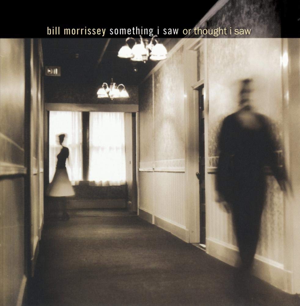 Something I Saw Or Though [Audio CD] Morrissey, Bill