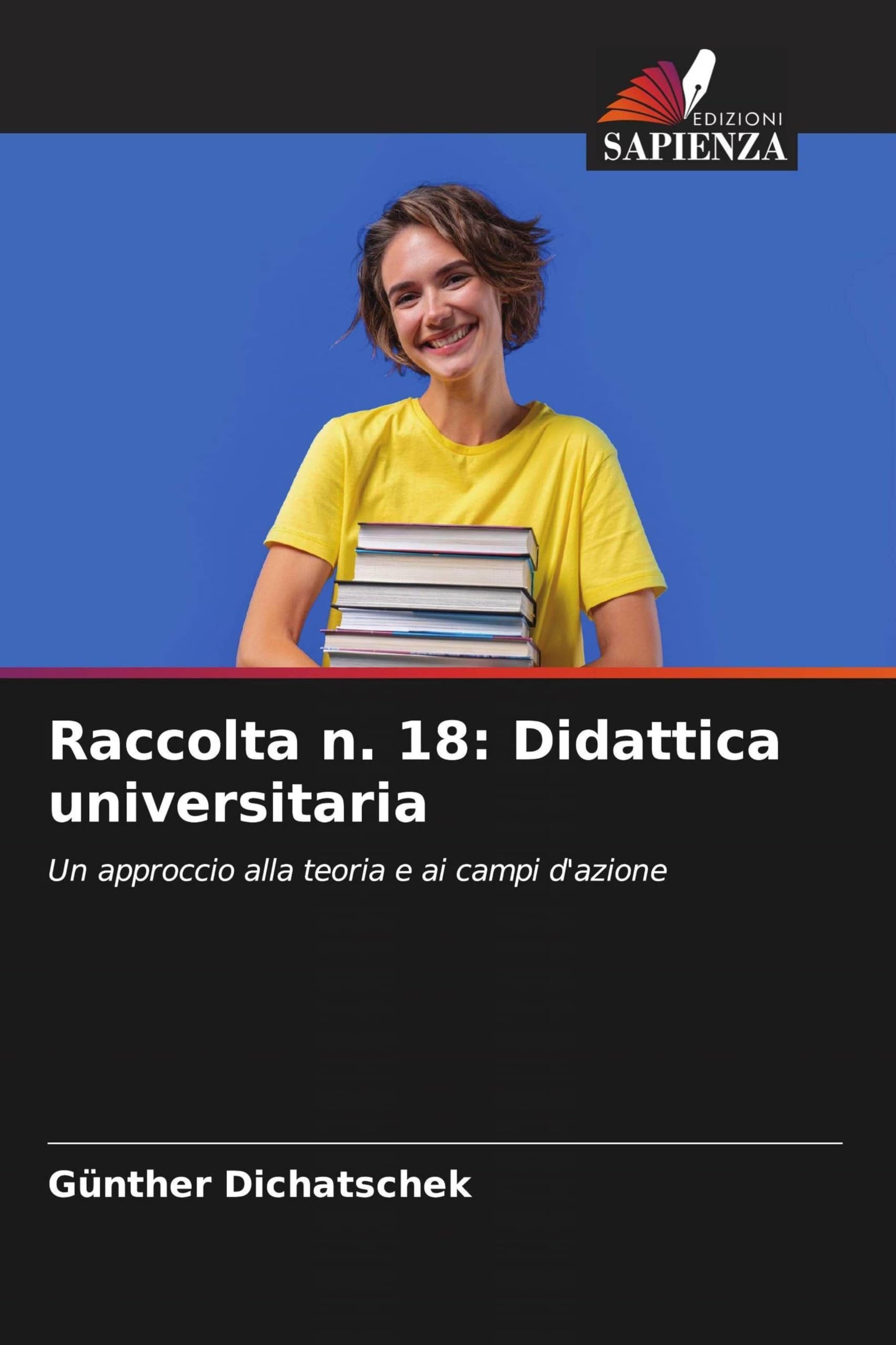 Raccolta n. 18: Didattica universitaria: Un approccio alla teoria e ai campi d'azione