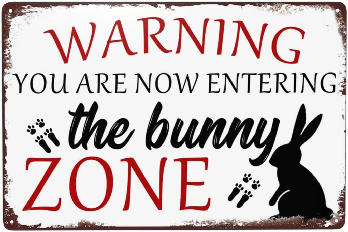 SMAZDFXX Easter Bunny Decor Rabbit Warning You Are Now Entering The Bunny Zone Vintage Metal Tin Signs Wall Art Poster Home Decor Room Door Accessories Cafes Bar Club 8"" x12, style-6
