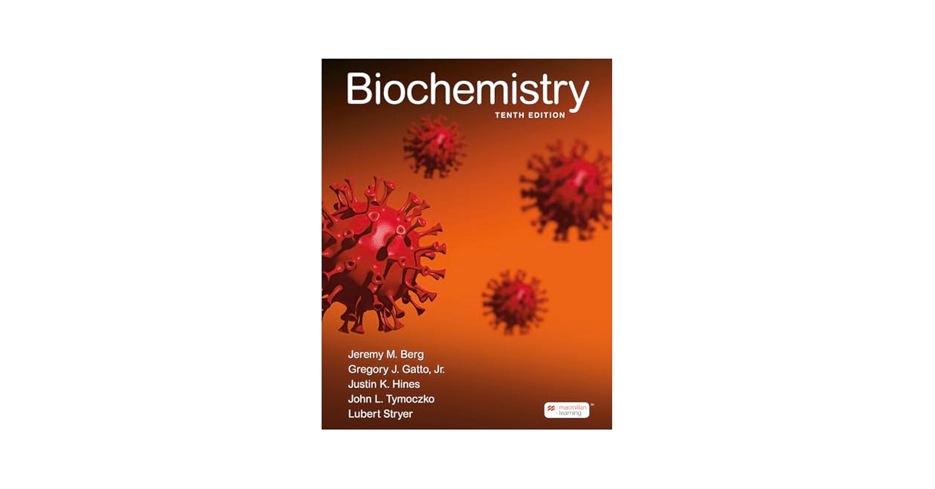 洋書 BIOCHEMISTRY Biochemistry , 10th Edition | Macmillan Learning NZ