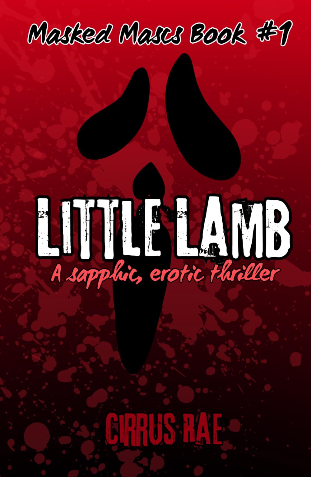 Little Lamb: A Sapphic Erotic Thriller (Masked Mascs)