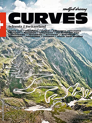 Immagine prodotto: CURVES Schweiz: Band 16: Entlang der Schweizer - Italienischen Grenze