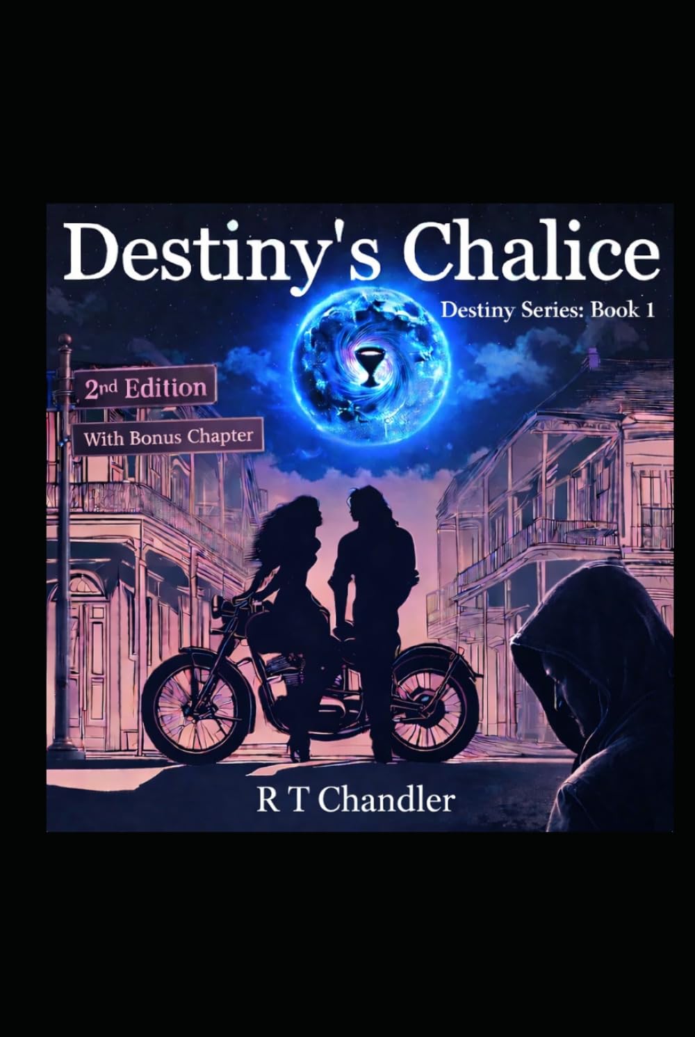 Destiny's Chalice: 2nd Edition (The Destiny Series)