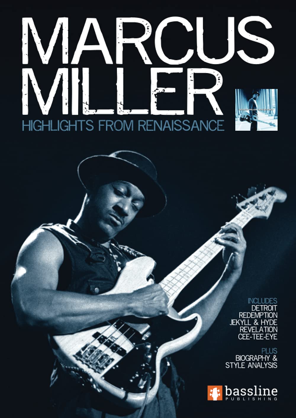Marcus Miller: Highlights from Renaissance