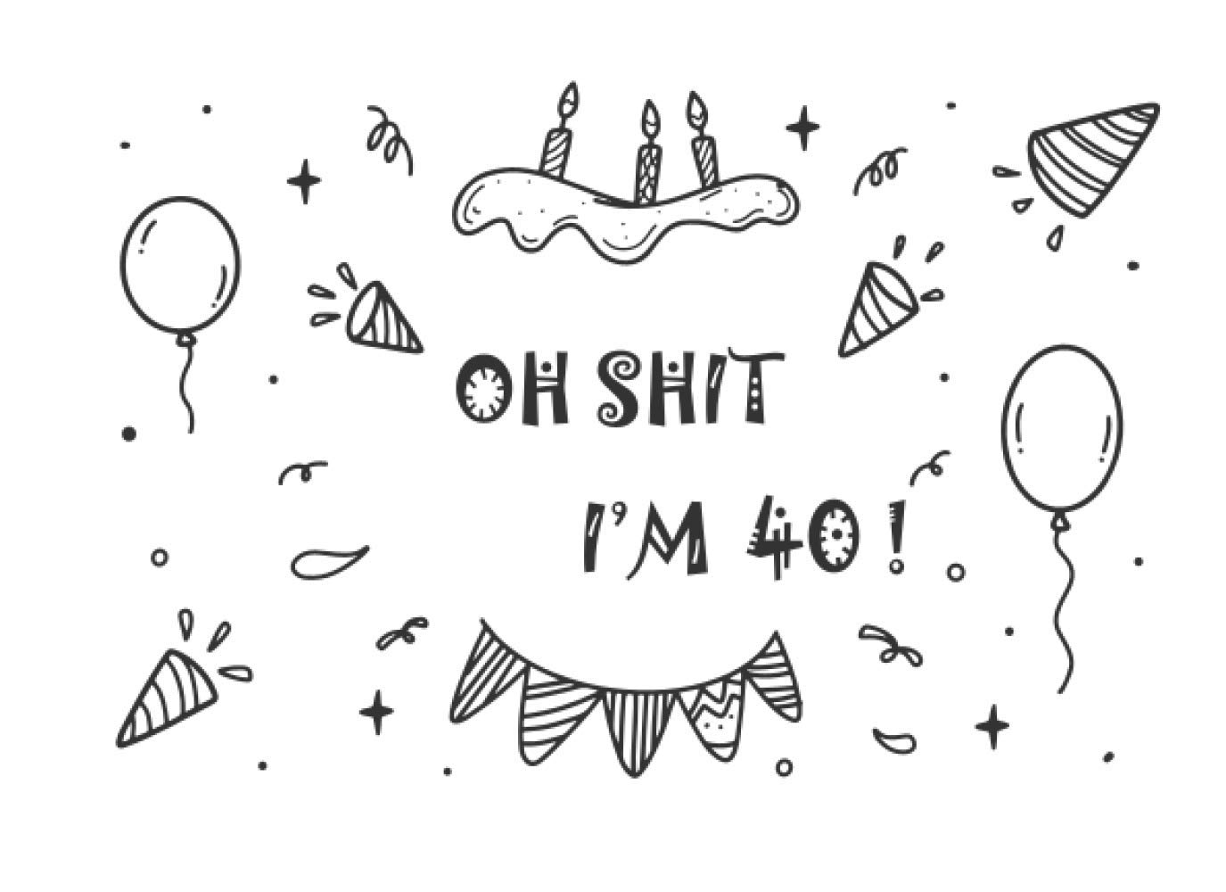 Oh Shit. I'm 40 Guest Book: Guest Book for 40th Birthday Party. Fun gift for someone’s birthday, original present for a friend or a family