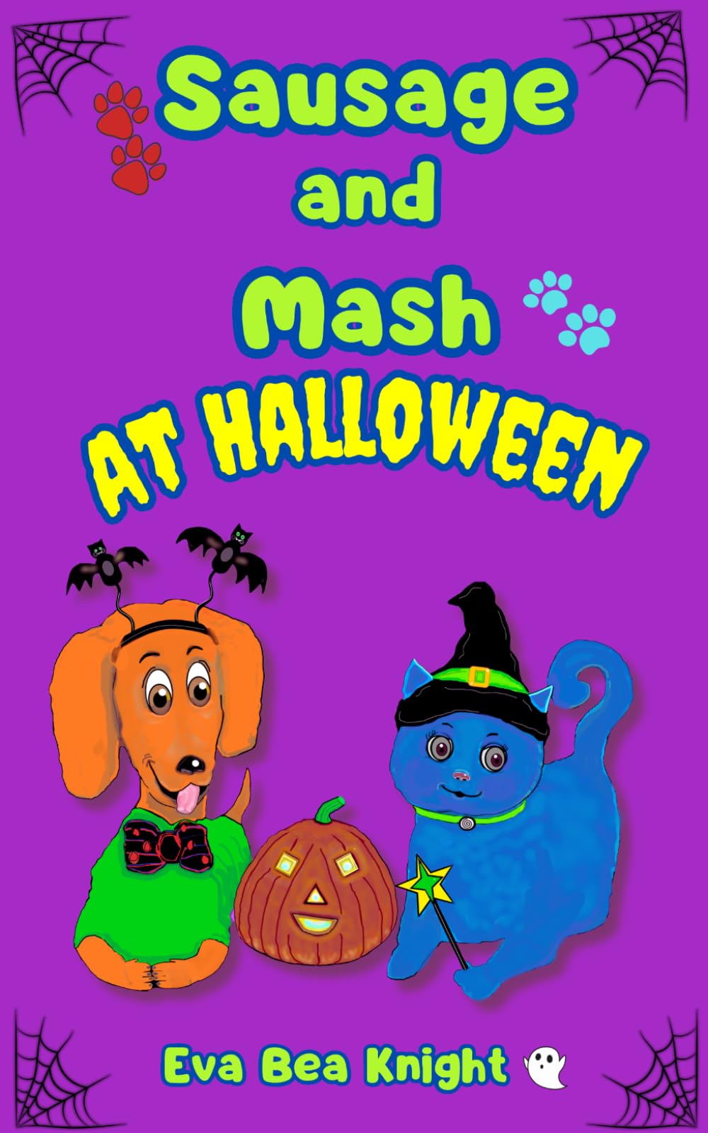 Sausage and Mash at Halloween: 2 (Sausage and Mash Pet Detectives)