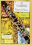 El Clarinete. Técnica de inicio - Volumen 2