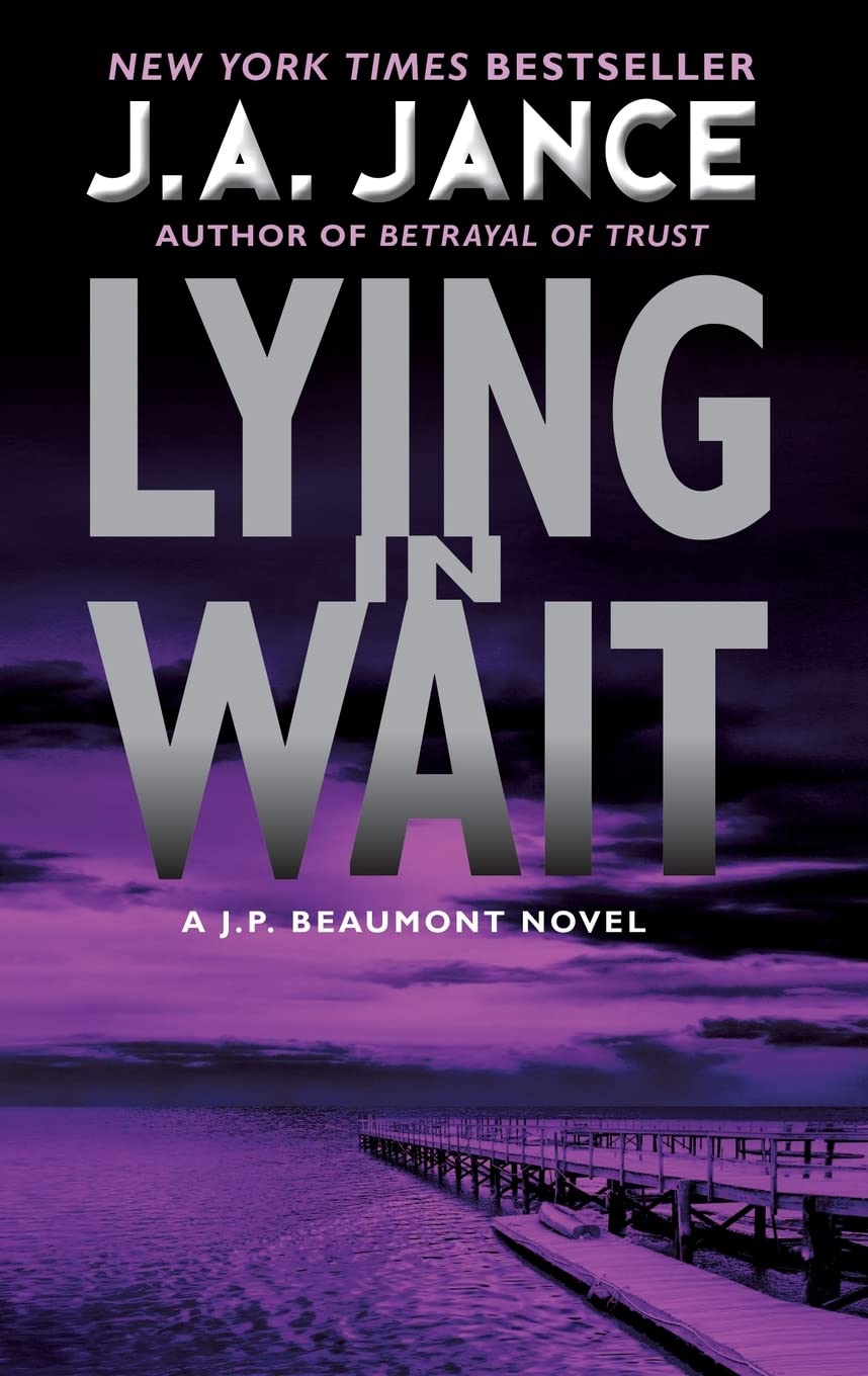 Lying in Wait: A J.P. Beaumont Novel: 12