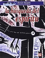 La Busqueda Del Espiritu 9681645510 Book Cover