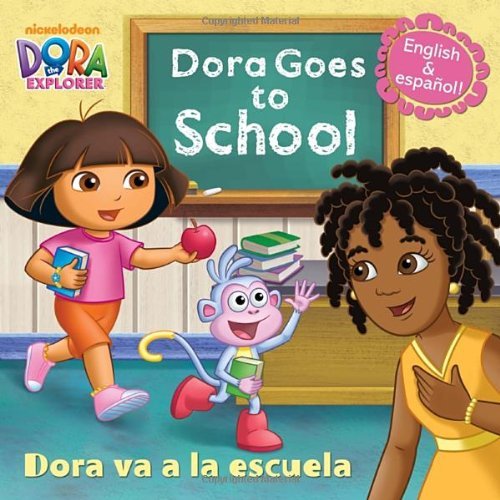 By Random House Dora Goes to School/Dora Va a la Escuela (Dora the Explorer) (Pictureback(R)) (Bilingual) [Paperback]