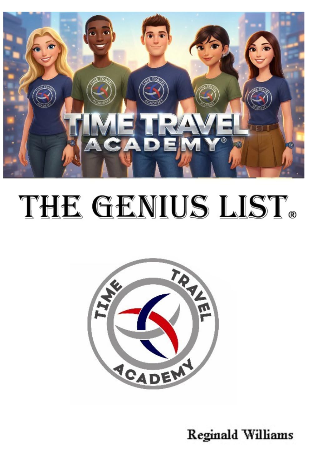 Time Travel Academy: The Genius List