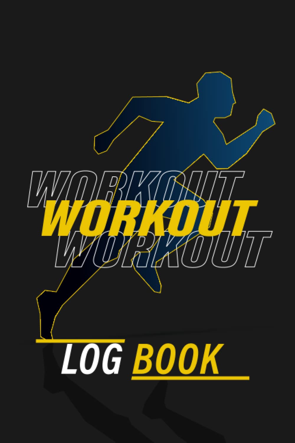 Workout Logbook for Men and Women Fitness Logbook Daily Workout Tracker Journal