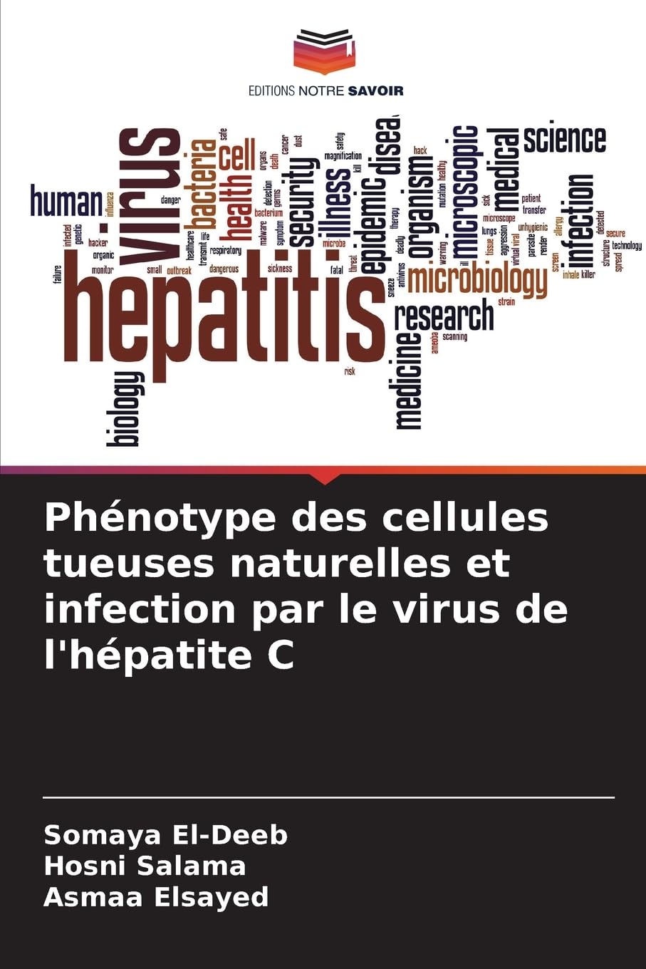 Phénotype des cellules tueuses naturelles et infection par le virus de l'hépatite C