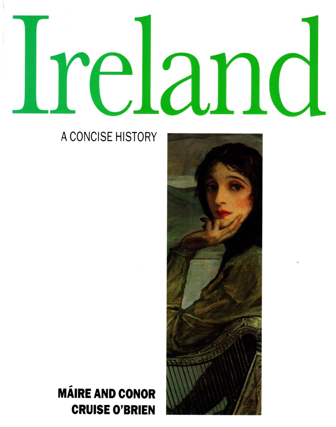 Ireland: A Concise History (Illustrated National Histories)