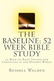 The Baseline: 52 Week Bible Study