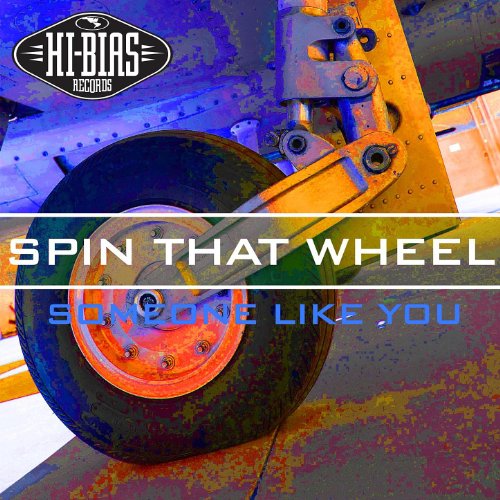 Someone Like You Spin That Wheel Digital Music