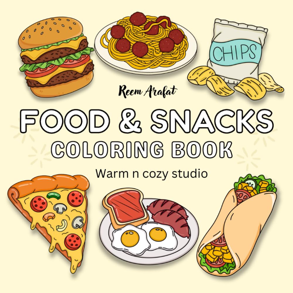 Fast foodies: Fast Food Coloring Book for Kids & Adults: Cute Kawaii Burgers, Fries & Treat & snacks &pizza fun food , stress relief book: A Fun and ... Coloring Book for Kids, Teens, and Adults
