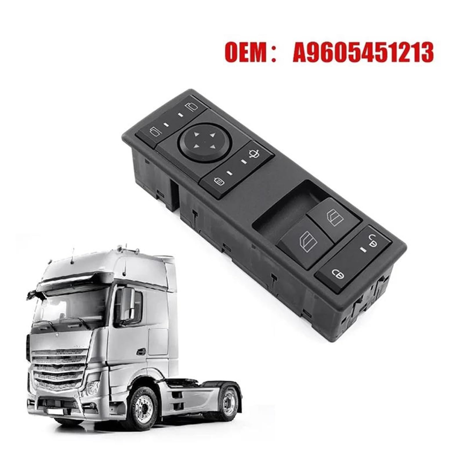 Schalterknopf Für Actros MP4 LKW Türbedienfeld vorne links Fahrerseite Fensterheberschalter A9605450813 Steuerschalter
