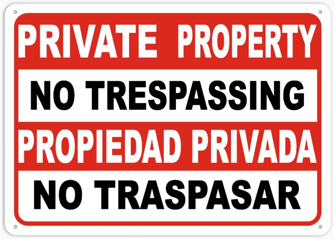 Bilingual Private Property No Trespassing Aluminum Metal Sign 12"x8" Rust-Free Pre-Drilled Holes Weather Resistant For Home/Office/Business/Yard Use