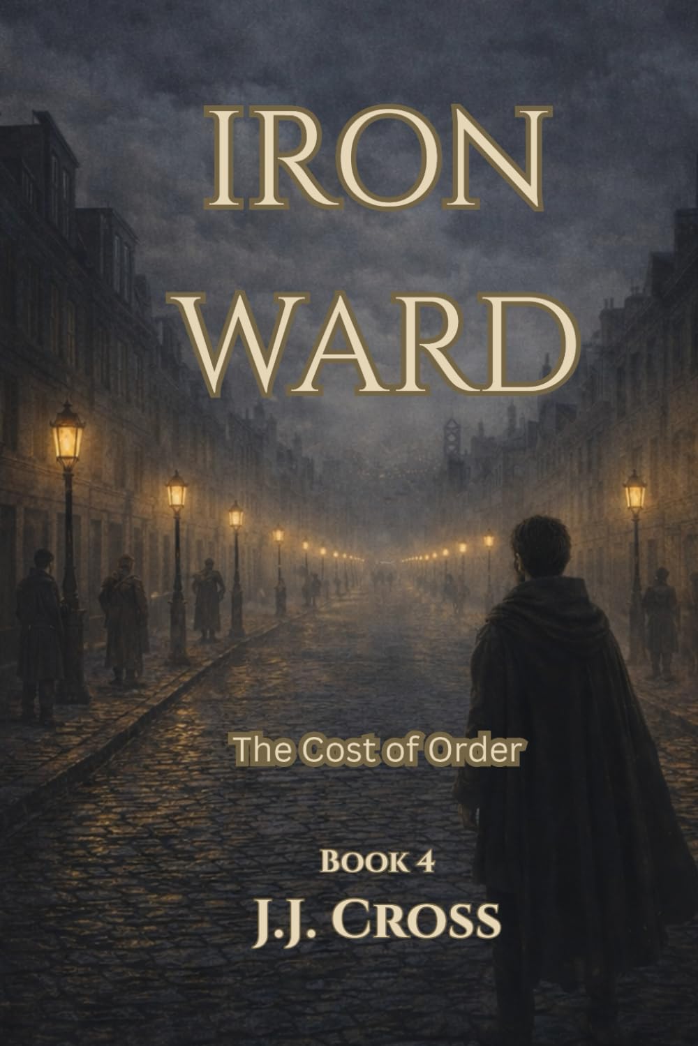 IRON WARD: The Cost of Order
