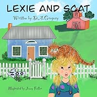 Lexie and Scat 1649949561 Book Cover