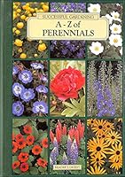 A-Z of perennials 027642087X Book Cover