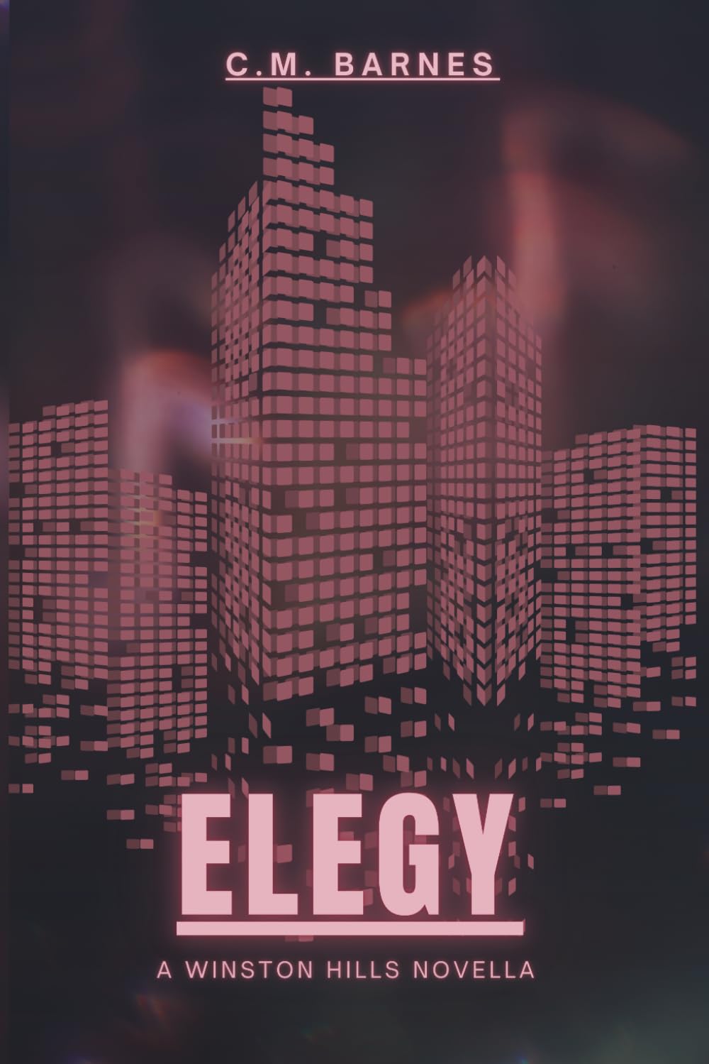 ELEGY: A Winston Hills Novella