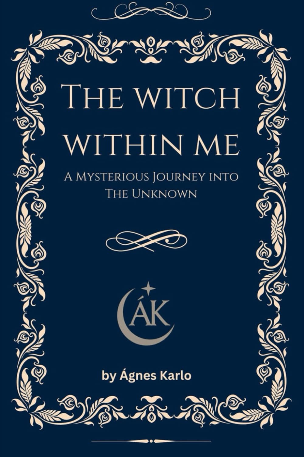 The Witch Within Me: A Mysterious Journey into the Unknown