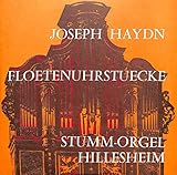  Haydn: Floetenuhrstuecke; Stumm-Orgel Hillesheim - CCV 1005 - Vinyl LP