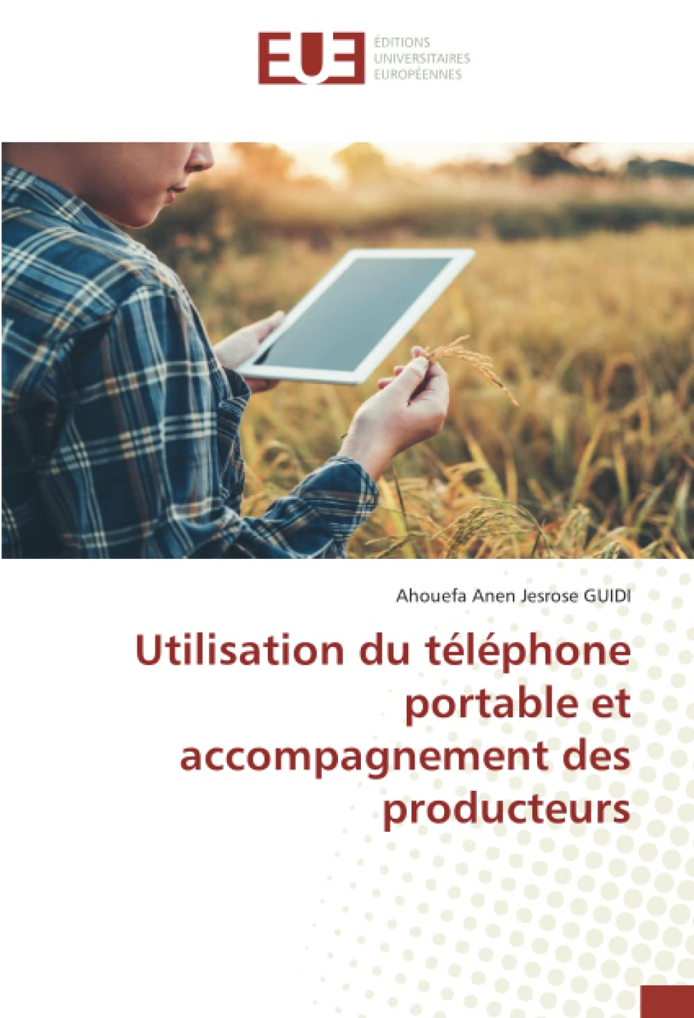 Utilisation du téléphone portable et accompagnement des producteurs