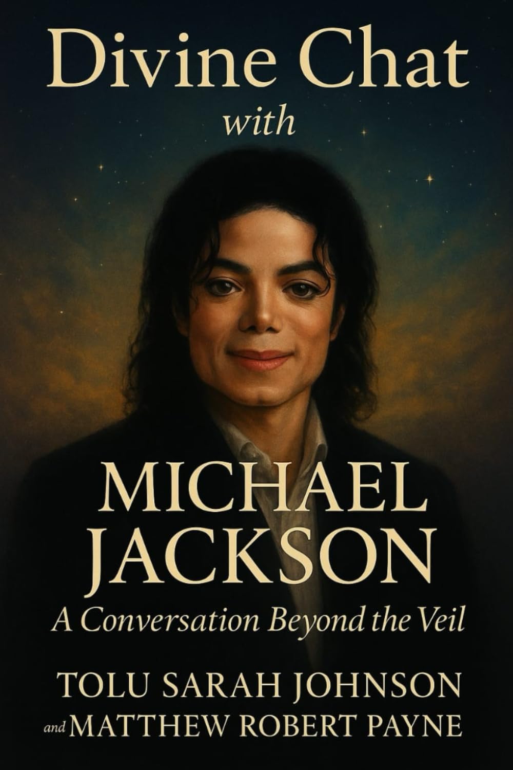 Divine Chat with Michael Jackson: A Conversation Beyond the Veil