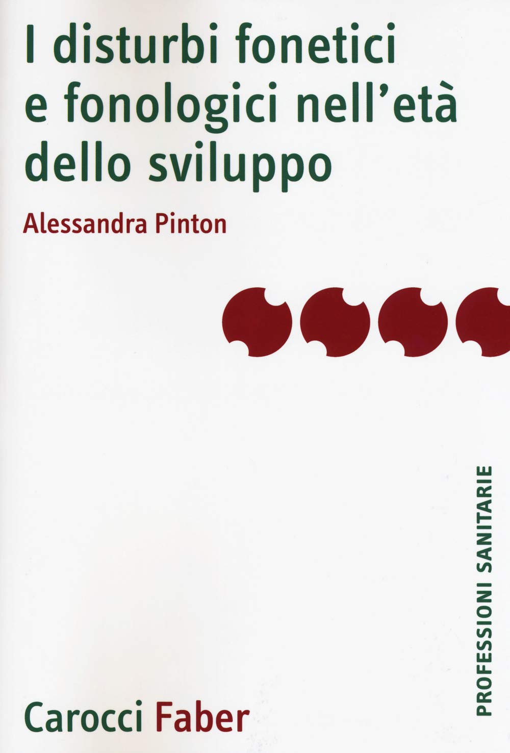 I Disturbi Fonetici E Fonologici Nell'età Dello Sviluppo - 4