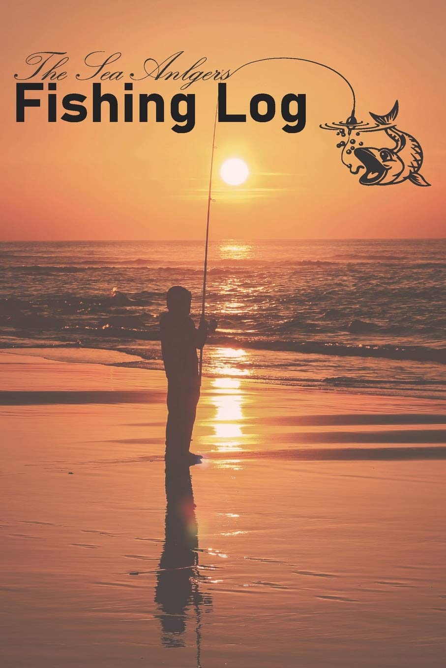The Sea Anglers Fishing Log: An essential journal for all sea anglers and offshore fishermen.